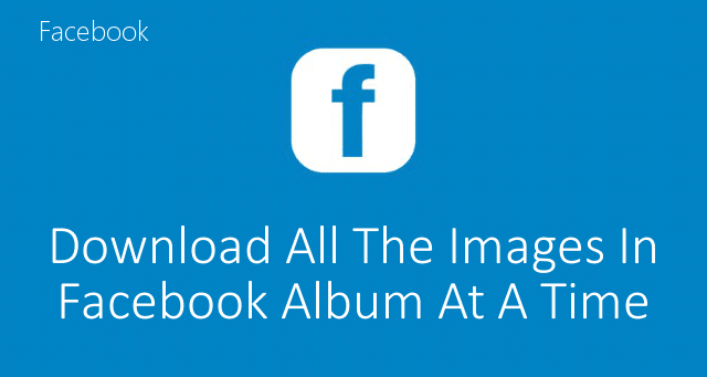how to download facebook photos all at once