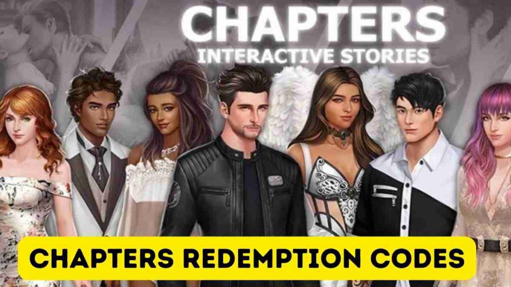 Chapters Redemption codes Today