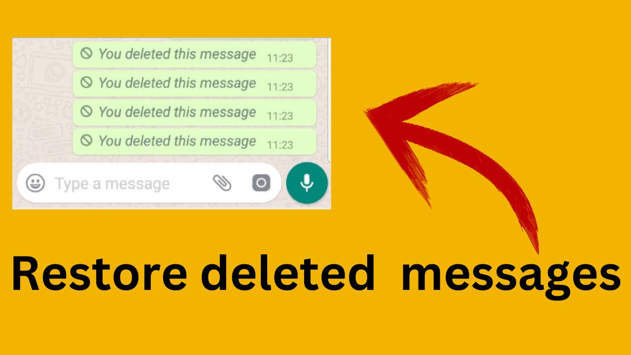 how to restore deleted whatsapp messages